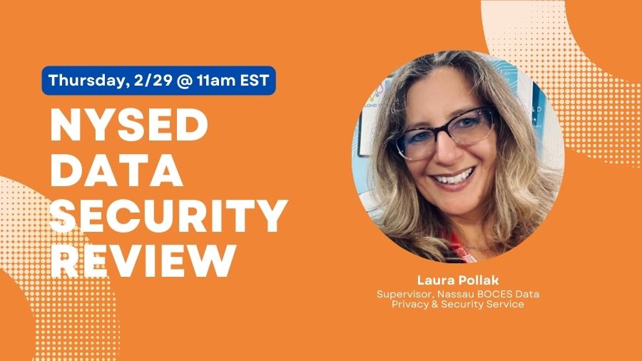 Webinar - NYSED Data Security Review
